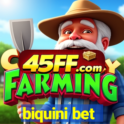 biquini bet